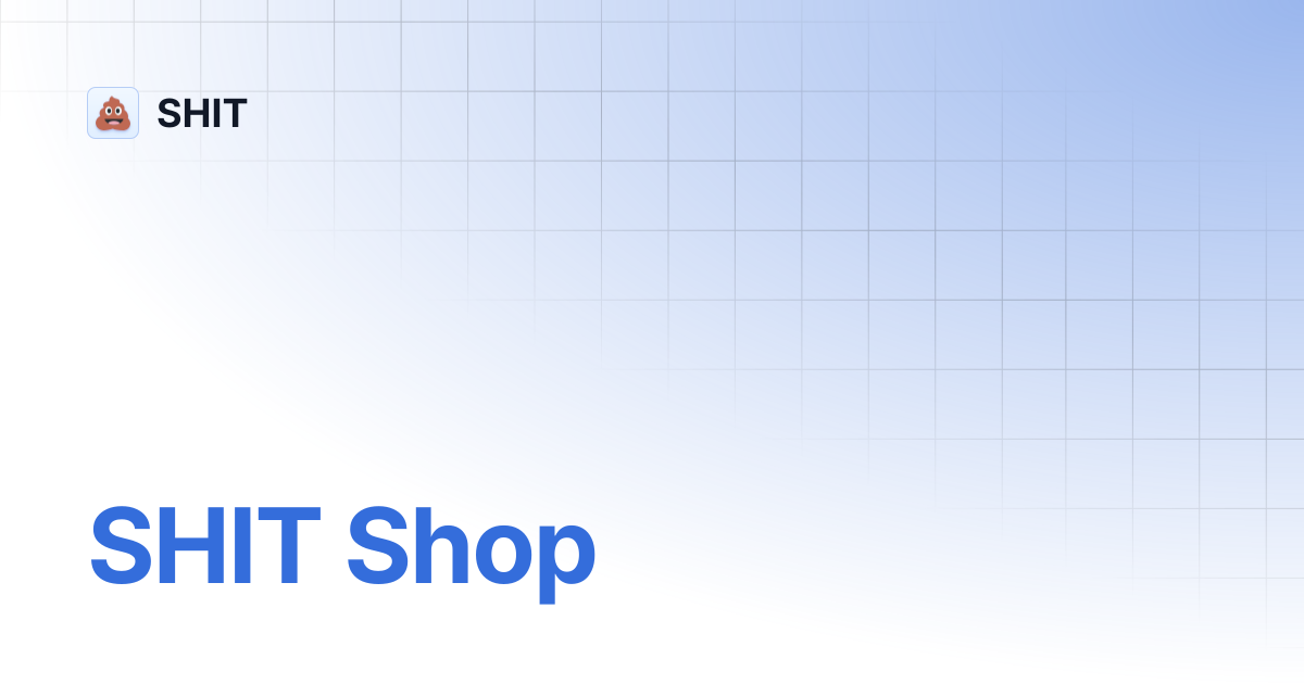 SHIT Shop | SHIT